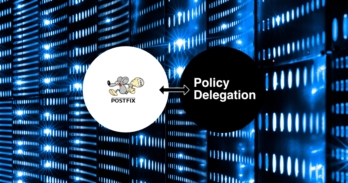 メール送信を Postfix の Policy Delegation で制御する